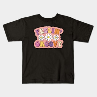 Feeling groovy Kids T-Shirt